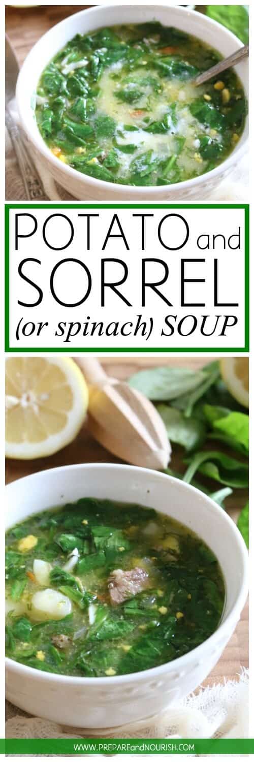Potato and Sorrel Soup (or use spinach) - high in protein and full of flavor, this 30 minute soup is loaded with pastured eggs, meat and your favorite greens.