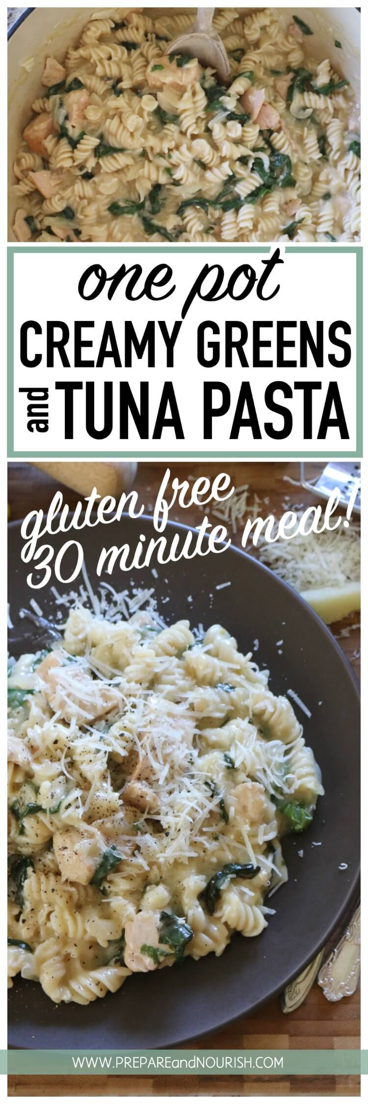 One Pot Creamy Greens & Tuna Pasta Conveniently made in one pan, this