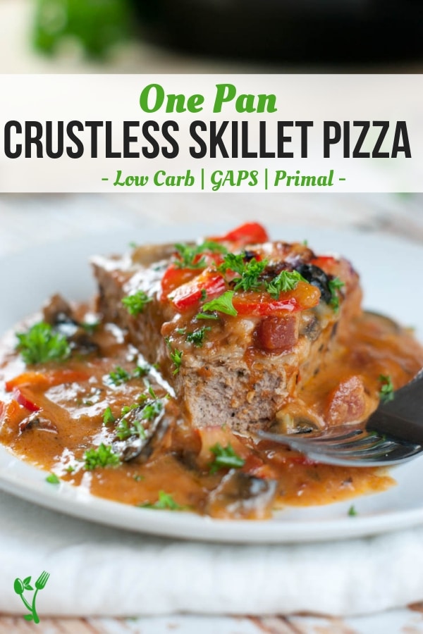 Crustless Skillet Pizza | Low-Carb, Primal, GAPS diet - This one pan meal is loaded with protein, healthy fats and zesty vegetables. #onepan #lowcarb #skilletmeal #crustlesspizza