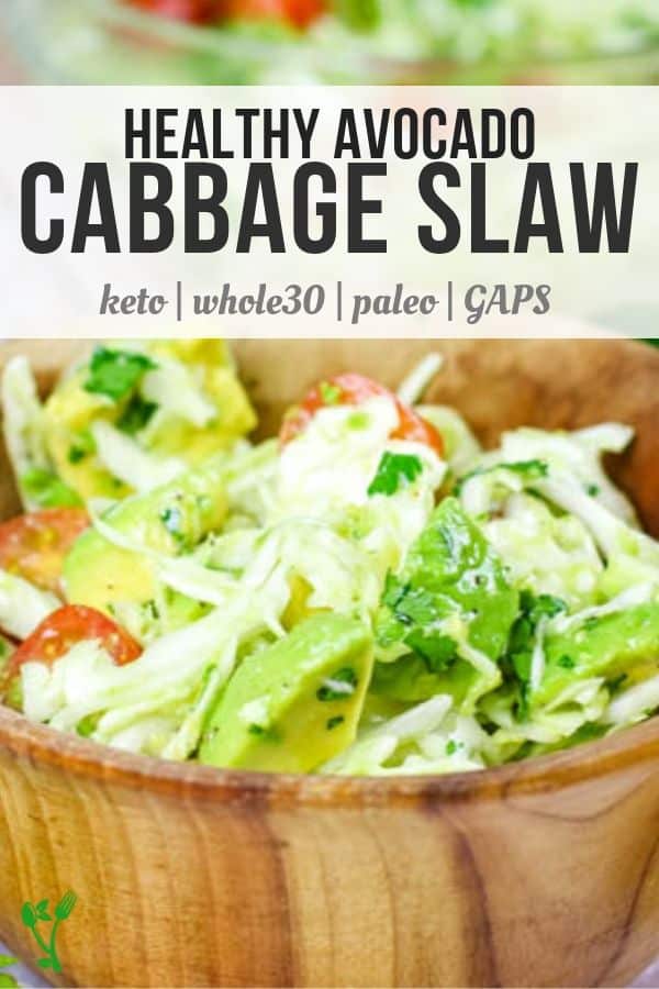 The BEST Avocado Cabbage Slaw - crunchy raw cabbage, seasonal tomatoes and creamy avocados make the best slaw. It's paleo, whole30 and keto too! #lowcarb #rawcabbage