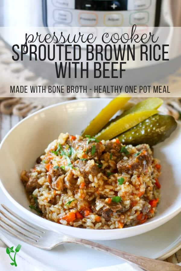 Instant Pot Sprouted Brown Rice with Beef Recipe -This Instant Pot Sprouted Brown Rice with Beef recipe is a simple dish that is full of flavor and bound to make the entire family happy. This dish is healthy, easily digestible and simple to make for a quick one pot dinner with plenty leftovers for lunch. #onepot #pressurecooker #instantpot 