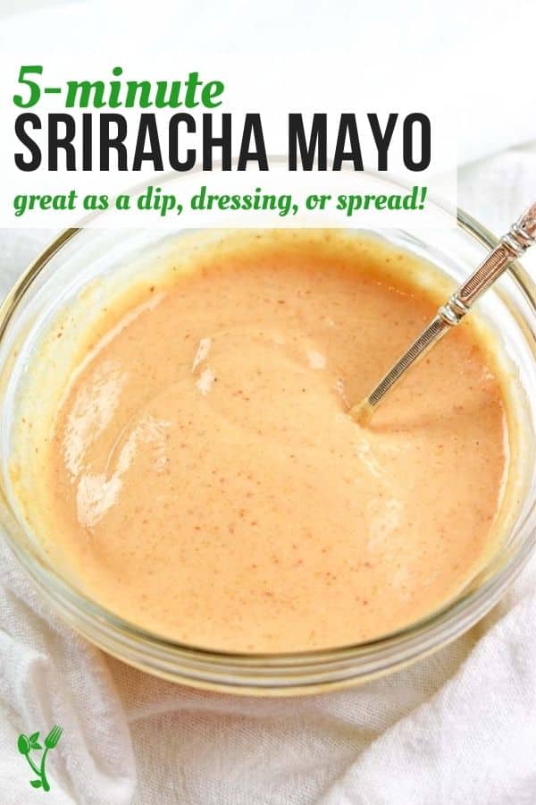 5-minute Sriracha Mayo