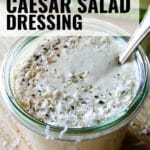 Healthy Caesar Salad Dressing text overlay image of caesar salad