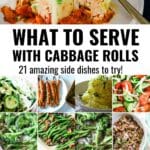 Collage with text overlay on what to serve with cabbage rolls