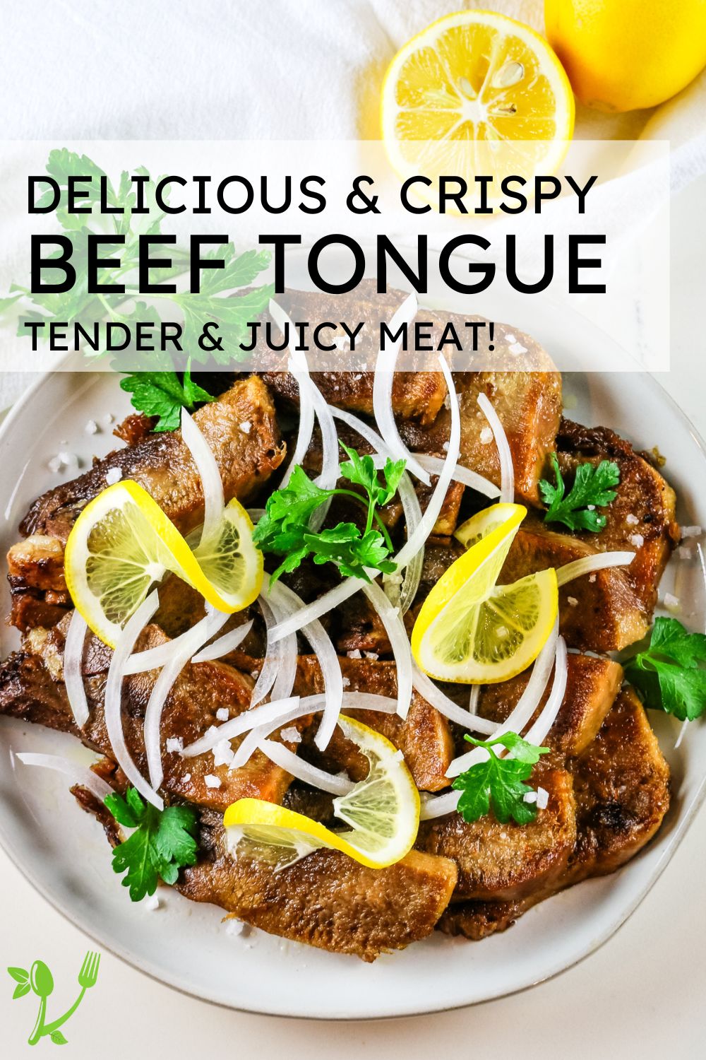 Crispy and Delicious Beef Tongue Recipe - Prepare + Nourish