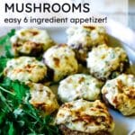 stuffed mushrooms on a plate with text overlay that says "Cheese-Stuffed Mushrooms".