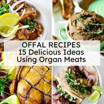 collage of delicious recipes using organ meats.