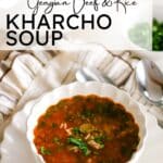 kharcho soup served in a white bowl.