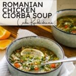 ciorba soup in blue bowl with text overlay.